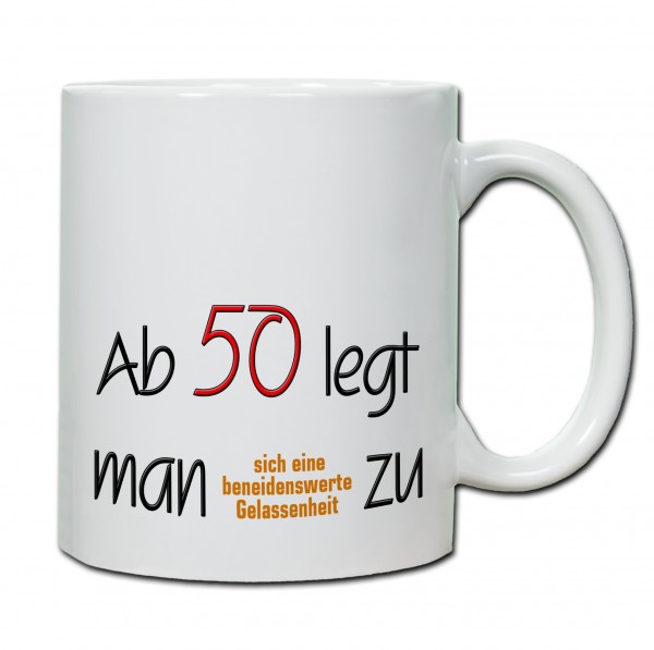 "50. Geburtstag - Tasse 05" Tasse, Keramiktasse