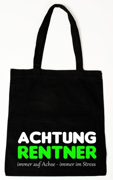 Achtung Rentner Baumwollbeutel, Tasche, Bag - witziger Spruch