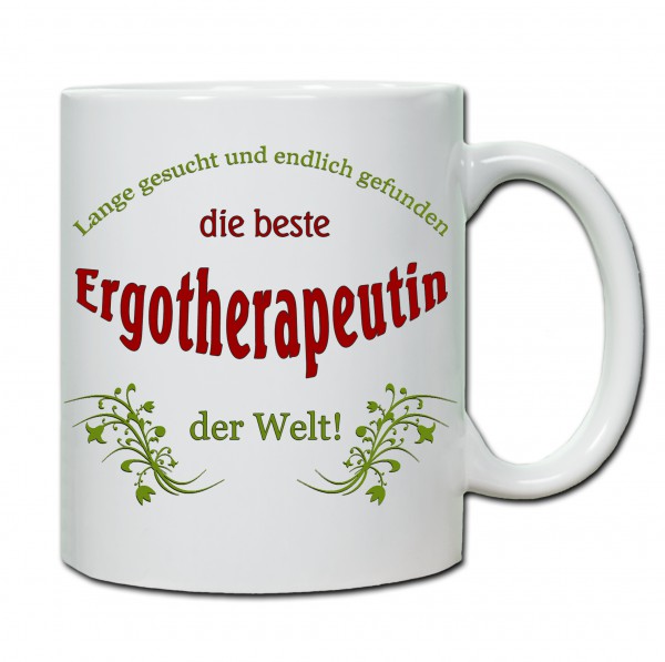 "Beste Ergotherapeutin der Welt..." Tasse, Keramiktasse