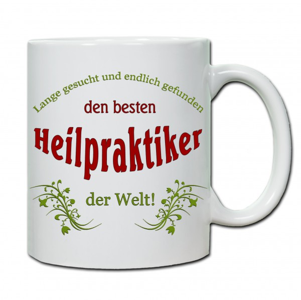 "Bester Heilpraktiker..." Tasse, Keramiktasse