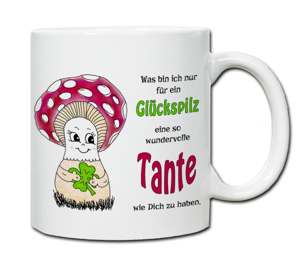 Tasse - Was bin ich nur für ein Glückspilz eine so wundervolle Tante zu haben