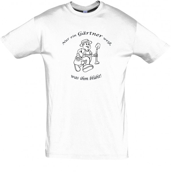 "Gärtner weiß was blüht" T-Shirt, Fun-T-Shirt - bedruckt mit Folie