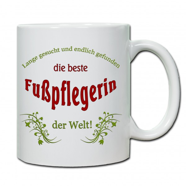 "Beste Fußpflegerin..." Tasse, Keramiktasse