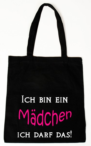 Bin ein Mädchen ... Baumwollbeutel, Tasche, Bag - witziger Spruch