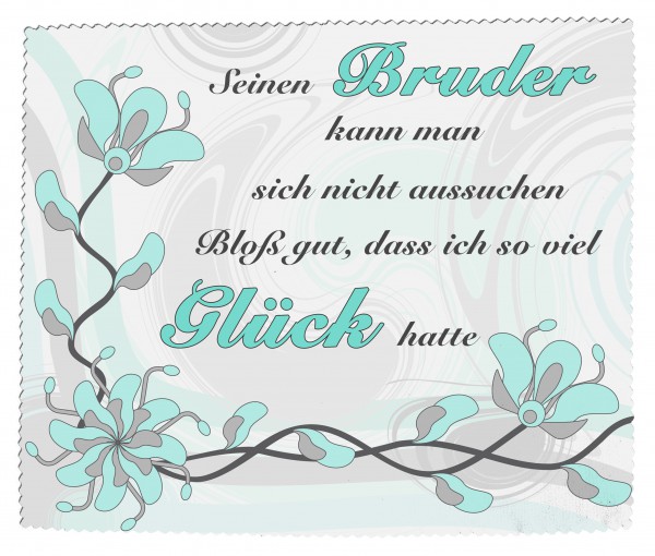 "Seinen Bruder kann man sich nicht aussuchen..." Brillenputztuch, Glasreinigungstuch