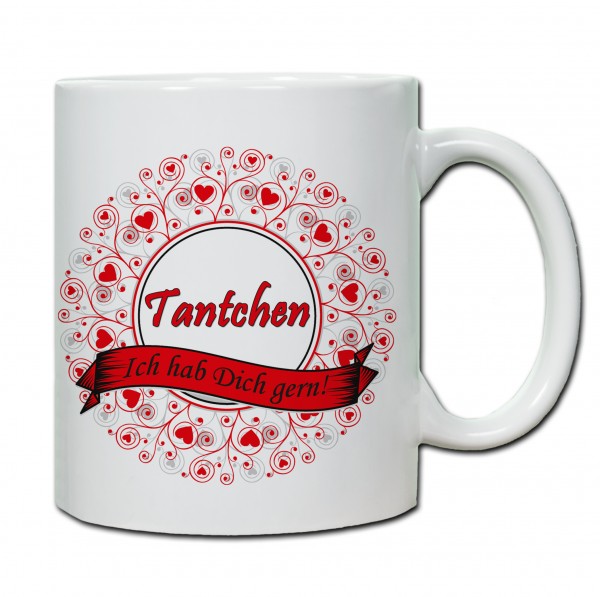 "Tantchen - ich hab Dich gern!" Tasse, Keramiktasse