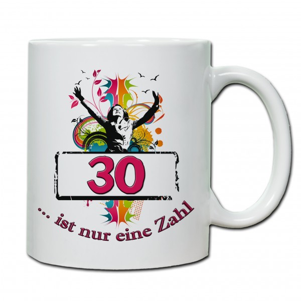 "30. Geburtstag - Tasse 03" Tasse, Keramiktasse