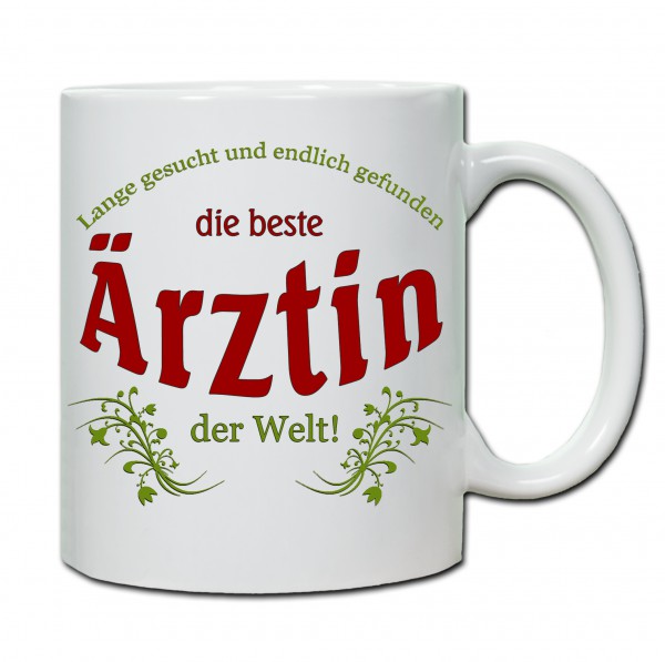 "Beste Ärztin der Welt..." Tasse, Keramiktasse