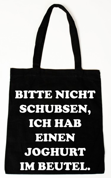 Bitte nicht schubsen ... Baumwollbeutel, Tasche, Bag - witziger Spruch