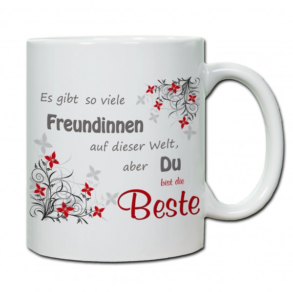 "Es gibt so viele Freundinnen ..." Tasse, Keramiktasse