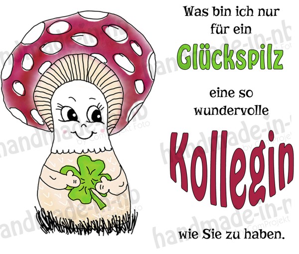 Tasse - Was bin ich nur für ein Glückspilz eine so wundervolle Kollegin zu haben