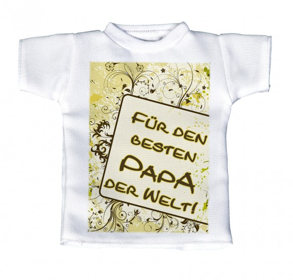 Für den besten Papa der Welt! - Mini T-Shirt, Flaschenshirt, Autofensterdekoration, weiß mit aussagekräftigen Spruch