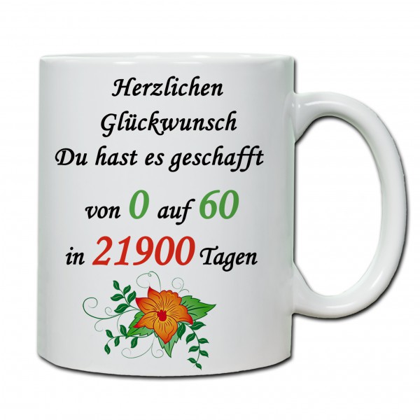 "60. Geburtstag - Tasse 02" Tasse, Keramiktasse