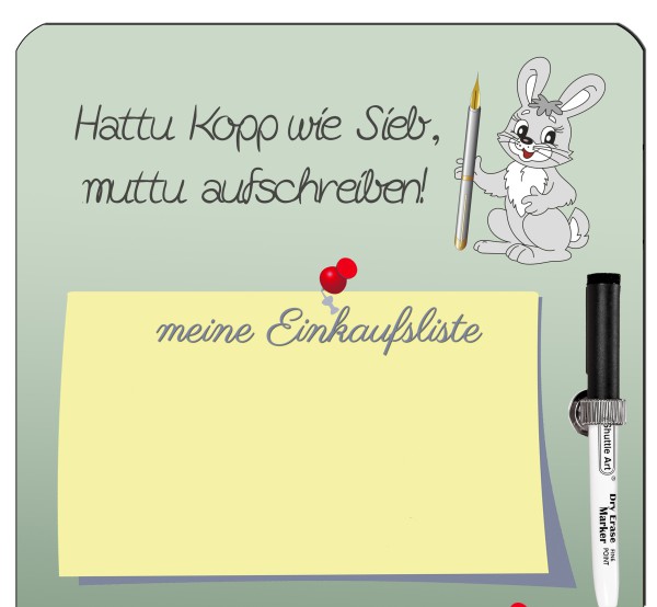 Memoboard grau mit Spruch „ Hattu Kopp wie Sieb ... “ mit Stift und Radierer, Deko-Schild Küche | Alutafel Geburtstag Geschenk Rentner