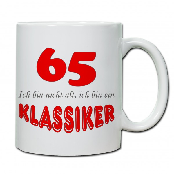 "65. Geburtstag - Tasse 03" Tasse, Keramiktasse