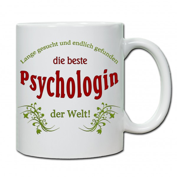 "Beste Psychologin der Welt..." Tasse, Keramiktasse