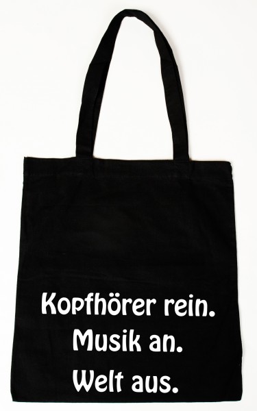 Kopfhörer rein ... Baumwollbeutel, Tasche, Bag - witziger Spruch