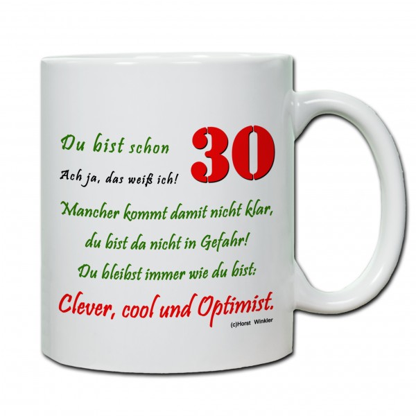 "30. Geburtstag - Tasse 01" Tasse, Keramiktasse